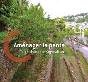 Aménager la pente