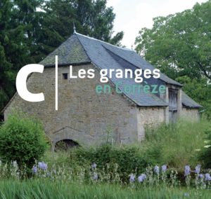 Les granges en Corrèze