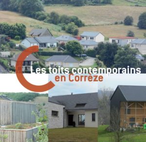 Les toits contemporains en Corrèze