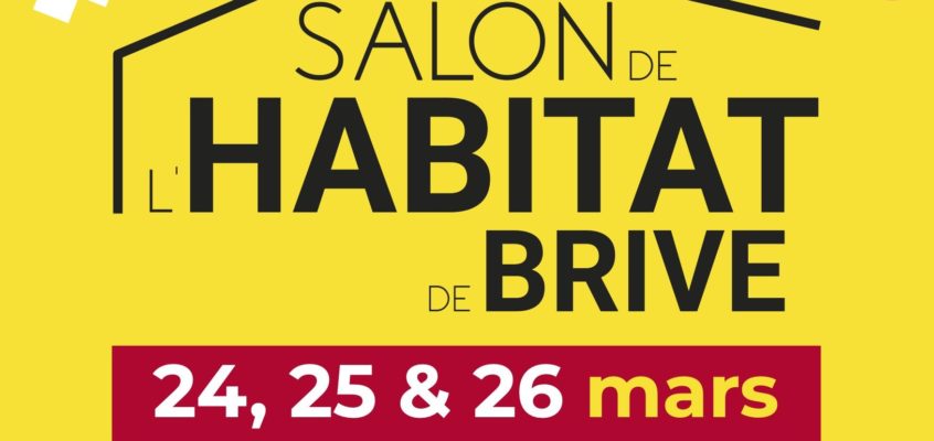 SALON DE L’HABITAT l 24/25/26 MARS 2023